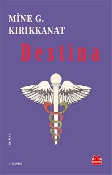 Destina - Mine G. Kırıkkanat PDF İndir