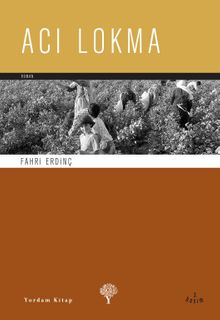 Acı Lokma - Fahri Erdinç PDF İndir