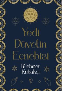 Yedi Düvelin Ecnebisi - Mehmet Kabakçı PDF İndir
