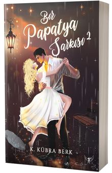Bir Papatya Şarkısı 2 - K. Kübra Berk PDF İndir