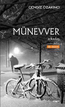 Münevver Arkadaş - Cengiz Özakıncı PDF İndir