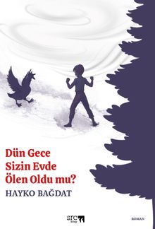 Dün Gece Sizin Evde Ölen Oldu mu? - Hayko Bağdat PDF İndir