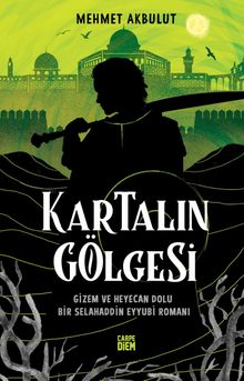 Kartalın Gölgesi - Mehmet Akbulut PDF İndir