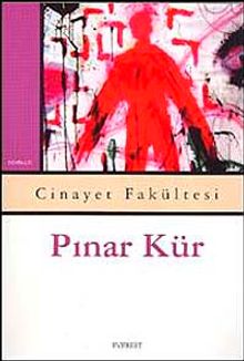 Cinayet Fakültesi - Pınar Kür PDF İndir