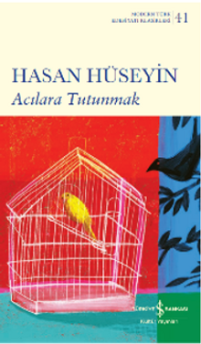 Acılara Tutunmak - Hasan Hüseyin PDF İndir
