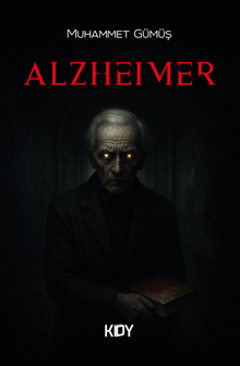 Alzheimer - Muhammet Gümüş PDF İndir