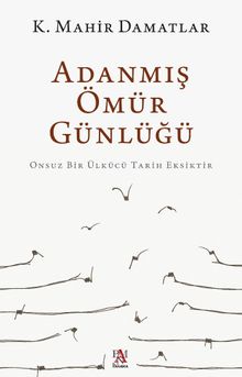 Adanmış Ömür Günlüğü PDF İndir