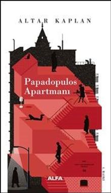 Papadopulos Apartmanı - M. Altar Kaplan PDF İndir