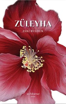 Züleyha - Zeki Bulduk PDF İndir