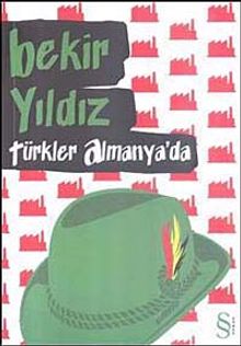 Türkler Almanya'da - Bekir Yıldız PDF İndir