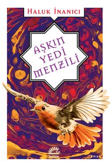 Aşkın Yedi Menzili - Haluk İnanıcı