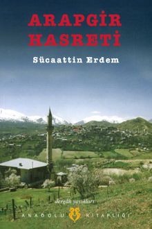 Arapgir Hasreti - Sücaattin Erdem PDF İndir