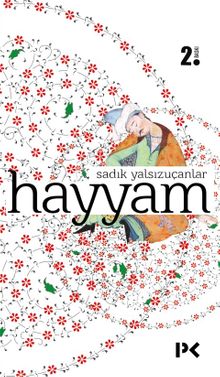Hayyam - Sadık Yalsızuçanlar PDF İndir