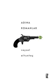 Adına Romanlar - Veysel Altuntaş PDF İndir
