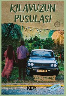 Kılavuzun Pusulası - Oğuz Yılmaz PDF İndir