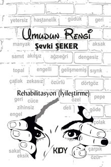 Umudun Rengi - Şevki Şeker PDF İndir