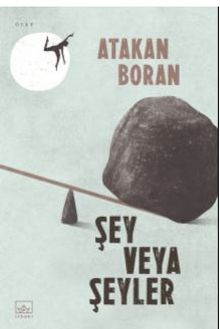Şey Veya Şeyler - Atakan Boran PDF İndir