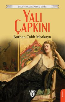 Yalı Çapkını - Burhan Cahit Morkaya PDF İndir