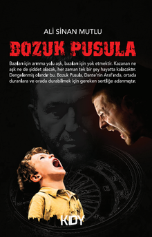 Bozuk Pusula - Ali Sinan Mutlu PDF İndir
