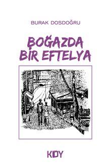 Boğazda Bir Eftelya PDF İndir