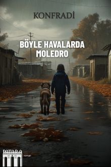 Böyle Havalarda Moledro - Konfradi PDF İndir