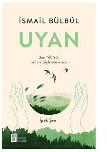 Uyan - İsmail Bülbül PDF İndir