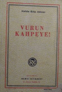 Vurun Kahpeye / 12-B-61 - Halide Edib Adıvar PDF İndir