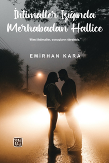 İhtimaller Işığında Merhabadan Hallice - Emirhan Kara