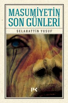 Masumiyetin Son Günleri - Selahattin Yusuf PDF İndir