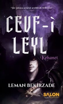 Cevf-i Leyl – Kehanet - Leman Bekirzade PDF İndir