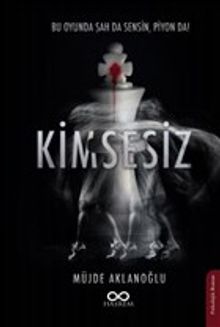 Kimsesiz - Müjde Aklanoğlu PDF İndir