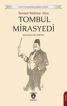Tombul Mirasyedi - Sermet Muhtar Alus PDF İndir