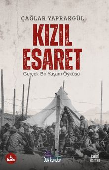 Kızıl Esaret - Çağlar  Yaprakgül PDF İndir