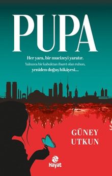 Pupa - Güney Utkun PDF İndir