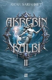 Akrebin Kalbi 2 - Aycan  Sarıahmet PDF İndir