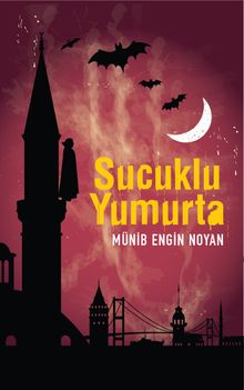 Sucuklu Yumurta - Münib Engin Noyan PDF İndir