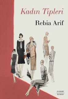 Kadın  Tipleri - Rebia Arif PDF İndir