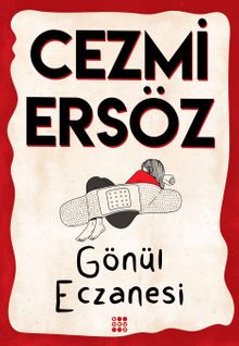 Gönül Eczanesi - Cezmi Ersöz PDF İndir