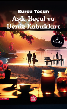 Aşk, Reçel ve Deniz Kabukları - Burcu Tosun PDF İndir