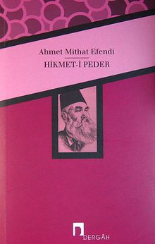 Hikmet-i Peder - Ahmet Mithat Efendi PDF İndir