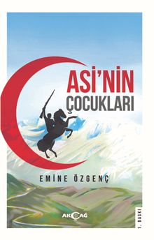 Asi'nin Çocukları - Emine Özgenç