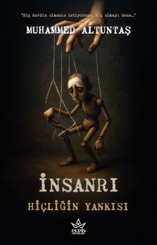İnsanrı  Hiçliğin Yankısı - Muhammed Altuntaş PDF İndir