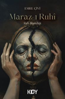 Maraz-ı Ruhî - Emre Çivi PDF İndir