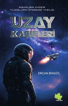Uzay Kaşifleri - Ercan Bingöl PDF İndir
