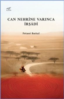 Can Nehrine Varınca İrşadi - Fetani Battal PDF İndir