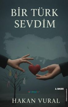 Bir Türk Sevdim - Hakan Vural PDF İndir