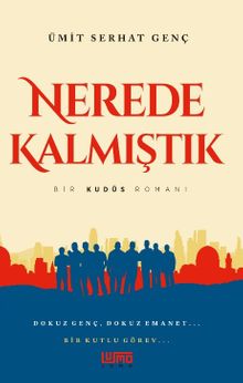 Nerede Kalmıştık - Ümit Serhat Genç PDF İndir