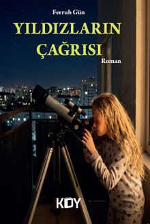 Yıldızların Çağrısı - Ferruh Gün PDF İndir