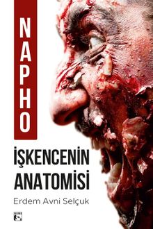 Napho İşkencenin Anatomisi PDF İndir