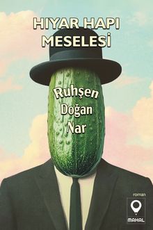 Hıyar Hapı Meselesi - Ruhşen Doğan Nar PDF İndir